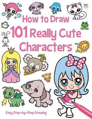 How to Draw 101 Cute Characters 1