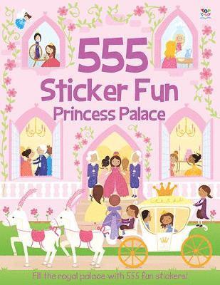 bokomslag 555 Sticker Fun - Princess Palace Activity Book