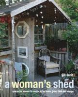 bokomslag Womans shed - spaces for women to create, write, make, grow, think, and esc