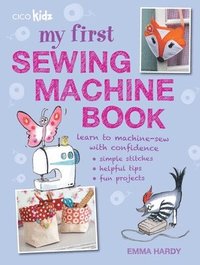 bokomslag My First Sewing Machine Book