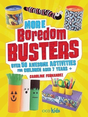 Caroline Fernandez - Fernandez, C: More Boredom Busters, Häftad