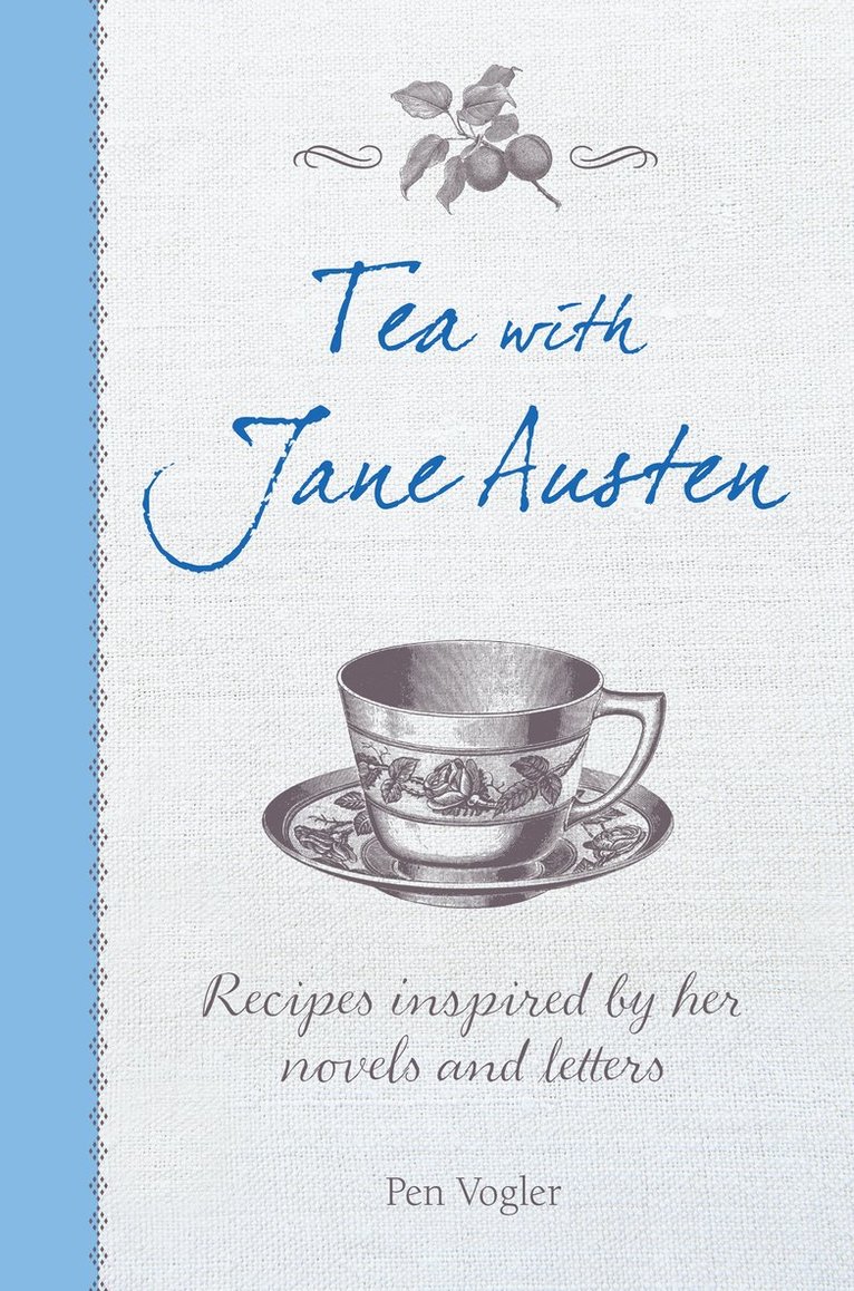 Pen Vogler - Tea with Jane Austen, Inbunden