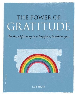 bokomslag The Power of Gratitude