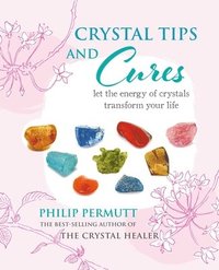 bokomslag Crystal Tips and Cures
