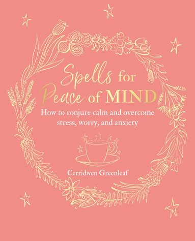 bokomslag Spells for Peace of Mind