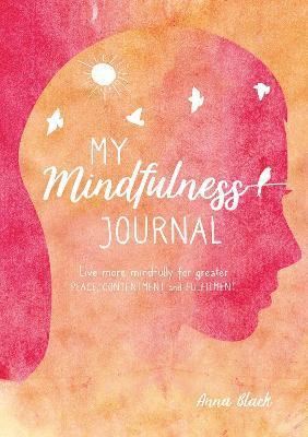 bokomslag My Mindfulness Journal