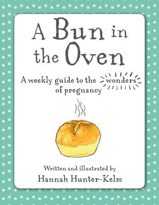 A Bun in the Oven 1