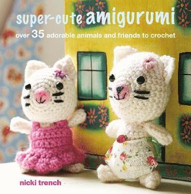 bokomslag Super-cute Amigurumi