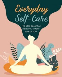 bokomslag Everyday Self-Care