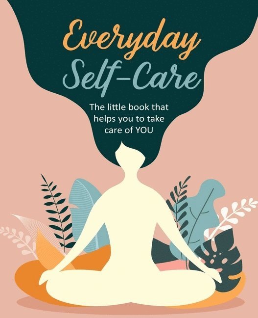 Everyday Self-Care 1