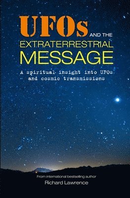 bokomslag UFOs and the Extraterrestrial Message