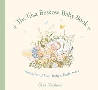 bokomslag The Elsa Beskow Baby Book: Memories of Your Baby's Early Years