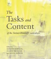 Kevin Avison, Martyn Rawson, Tobias Richter - Tasks and Content of the Steiner-Waldorf Curriculum, Häftad