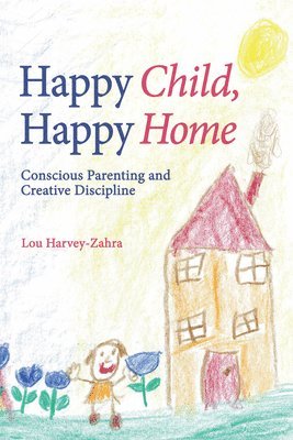 Happy Child, Happy Home 1