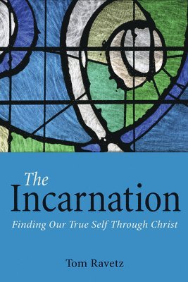 The Incarnation 1