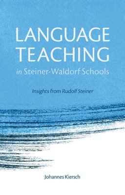 Language Teaching in Steiner-Waldorf Schools 1