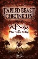 bokomslag Wolf Notes and other Musical Mishaps