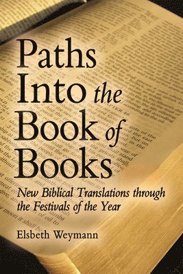 bokomslag Paths into the Book of Books