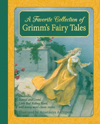 A Favorite Collection of Grimm's Fairy Tales 1