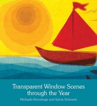 bokomslag Transparent Window Scenes Through the Year