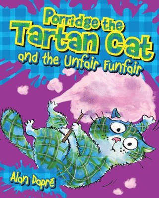 Porridge the Tartan Cat and the Unfair Funfair 1