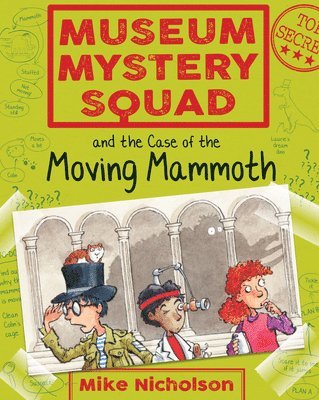 bokomslag Museum Mystery Squad and the Case of the Moving Mammoth