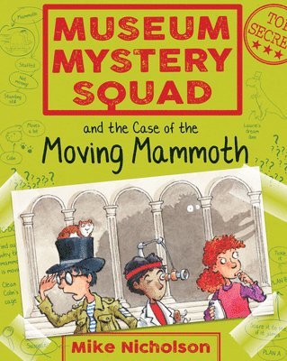 bokomslag Museum Mystery Squad and the Case of the Moving Mammoth