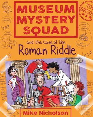 bokomslag Museum Mystery Squad and the Case of the Roman Riddle