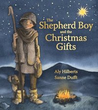 bokomslag The Shepherd Boy and the Christmas Gifts