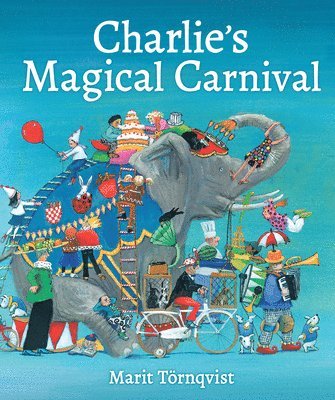Tornqvist, M: Charlie's Magical Carnival