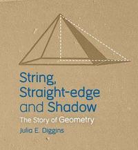 bokomslag String, Straight-edge and Shadow