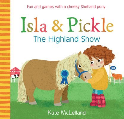 Isla and Pickle: The Highland Show 1