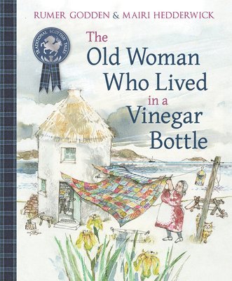 bokomslag The Old Woman Who Lived in a Vinegar Bottle