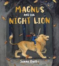 bokomslag Magnus and the Night Lion