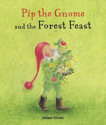Admar Kwant - Pip the Gnome and the Forest Feast, Kartonnage