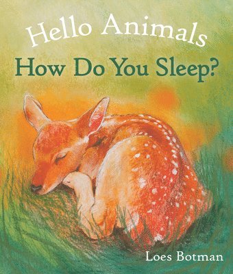 Hello Animals, How Do You Sleep? 1