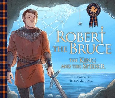 Molly MacPherson - Robert the Bruce: The King and the Spider, Häftad