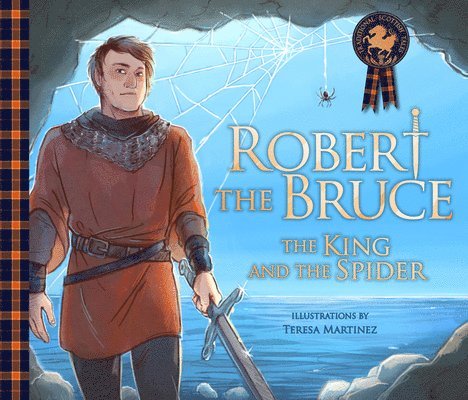 Robert the Bruce: The King and the Spider 1