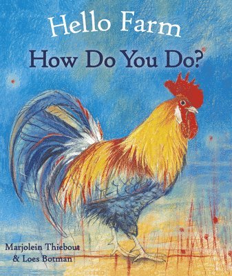 Hello Farm, How Do You Do? 1