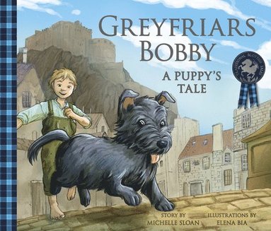 Michelle Sloan - Greyfriars Bobby: A Puppy's Tale, Häftad