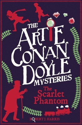 Robert J. Harris - Artie Conan Doyle and the Scarlet Phantom, Häftad