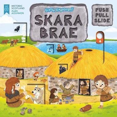 bokomslag Little Explorers: Skara Brae (Push, Pull and Slide)