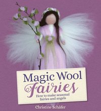 bokomslag Magic Wool Fairies