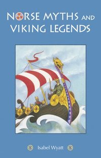 bokomslag Norse Myths and Viking Legends