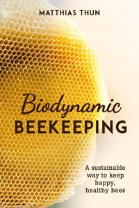 bokomslag Biodynamic Beekeeping