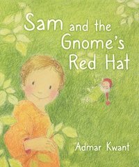 bokomslag Sam and the Gnome's Red Hat