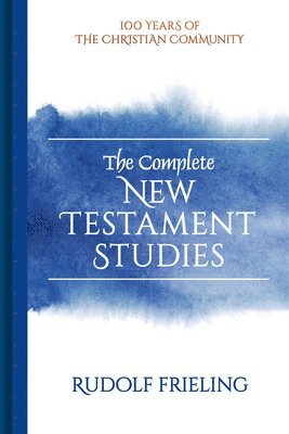 The Complete New Testament Studies 1
