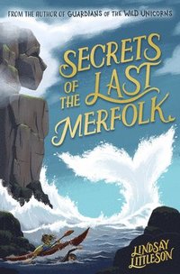 bokomslag Secrets of the Last Merfolk