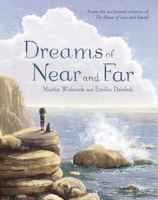Martin Widmark - Dreams of Near and Far, Inbunden