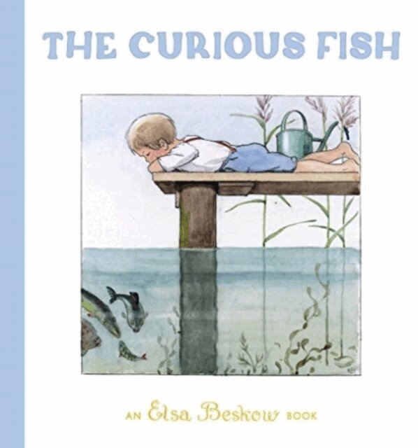 Elsa Beskow - Curious Fish, Inbunden